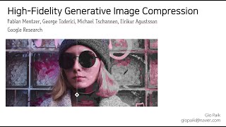 HiFiC Image Compression using GAN Paper Review [upl. by Vance]