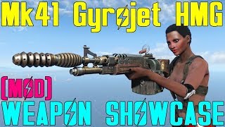 Fallout 4 Weapon Showcases Mk41 Gyrojet HMG Mod [upl. by Ylrrad]