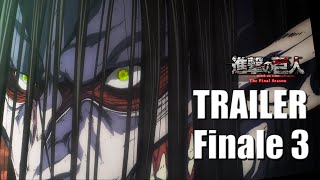 CC L Attacco dei Giganti  The Final Season Parte 3  Trailer esteso  SubIta 🇮🇹 [upl. by Narruc239]