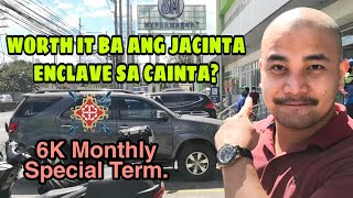 WORTH IT BA ANG JACINTA ENCLAVE CONDO [upl. by Anilef]