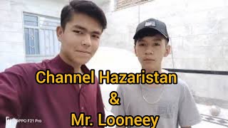 Vlog With My Friend MrMehdi Hazaristan Team with  Mr Looney Channel  Vlog Hazara twon Quetta [upl. by Joby]