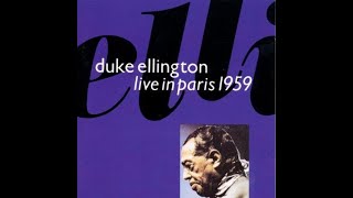 Duke Ellington  Medley Black And Tan FantasyCreole Love CallThe Mooche Live in Paris 1959 [upl. by Enajaras551]