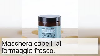 Maschera per capelli al formaggio regole caratteristiche ricette delle migliori maschere [upl. by Natalina]