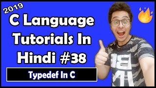 Typedef In C C Tutorial In Hindi 38 [upl. by Mann]