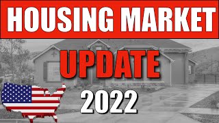 USA Housing Market Update 2022 [upl. by Levi]