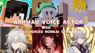 Every Aphmau Character That Also Voicing Honkai Star Rail Characters [upl. by Aneba708]