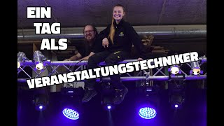 EIN TAG ALS VERANSTALTUNGSTECHNIKER [upl. by Gnay]