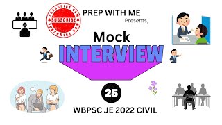 WBPSC JE 2022 CIVIL ENGINEERING FREE MOCK INTERVIEW SESSIONS  CANDIDATE  SITAL DAS  PREP WITH ME [upl. by Enaasiali]