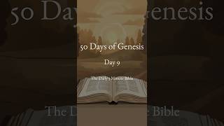 50 Days of Genesis  Day 9 [upl. by Ezzo]