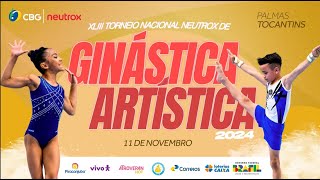 XLIII Torneio Nacional Neutrox de Ginástica Artística  Dia 1  Parte 3 [upl. by Letizia]