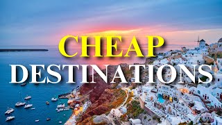 11 INSANELY CHEAP Destinations for Budget Travel in 2024 [upl. by Ramunni321]