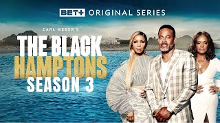 The Black Hamptons Season 3 Bet Trailer Release Date amp Jesse vs Elis new project [upl. by Jonny]