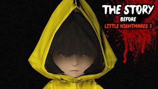 Little Nightmares STORY SO FAR Before You Play Little Nightmares 3 [upl. by Lothair754]