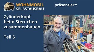 Wohnmobil Selbstausbau präsentiert Zylinderkopf zusammenbauen  Teil 5 [upl. by Adalbert972]