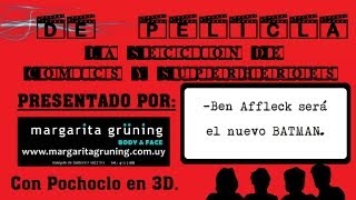 DE PELÍCULA  La sección de comics y superhéroes  debate sobre Ben Affleck como el nuevo BATMAN [upl. by Burman]