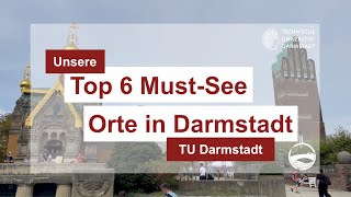 Unsere Top 6 MustSee Orte in Darmstadt [upl. by Corneille]