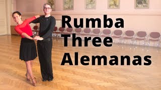 Rumba Three Alemanas  Dance Routine and Figures [upl. by Ahsieken]