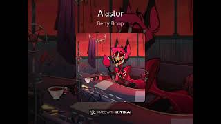 Betty Boop Charlie Puth Remix  Hazbin Hotel Alastor AI Cover [upl. by Aylat965]