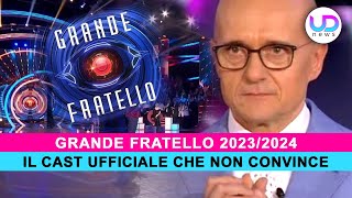 Grande Fratello 20232024 Concorrenti Il Cast Ufficiale Che Non Convince [upl. by Nowahs]