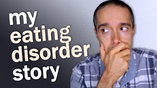 My Eating Disorder Story ORTHOREXIA CHEWING amp SPITTING BULIMIA BINGE EATING [upl. by Abramo]