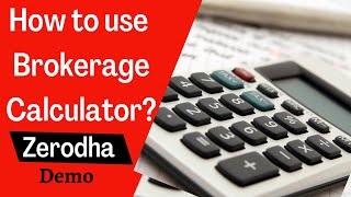 Brokerage Calculator  Zerodha  taxes amp charges [upl. by Zacharias]