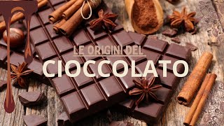 Le Origini del Cioccolato  Curiosità Culinarie [upl. by Pufahl]