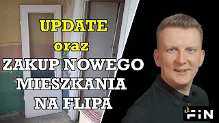 Update co z mieszkaniem ORAZ pokazuję nowy zakup Flip na nieruchomości FiN mieszkanie na flipa [upl. by Ellenehs]