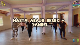 Hasta abajo Remix  Yandel  Baile Fitness  Bryan Fv 🔥 [upl. by Eelram]