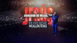 Jesus Obrador De Milagros mcallen tx  Juan Carlos Harrigan Dia 1 [upl. by Furtek]