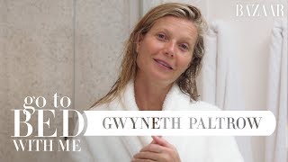 Gwyneth Paltrows Nighttime Skincare Routine  Go To Bed With Me  Harpers BAZAAR [upl. by Socem623]