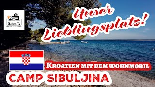 Camping mit dem Wohnmobil auf unserem Lieblingsplatz 🚐 Camp Sibuljina in Kroatien  Croatia [upl. by Pierre916]