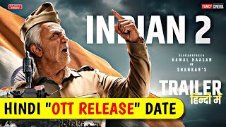 Indian 2 ott release date  Netflix  Indian 2 hindi ott release date platform rights hindi mein [upl. by Hardi748]