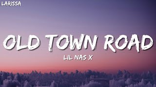 Lil Nas X  Old Town Road Lyrics ft Billy Ray Cyrus [upl. by Royd70]