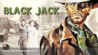 Black Jack One Man for Five Revenges  Western  HD  Full Movie in English [upl. by Gelman]