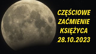 Częściowe zaćmienie Księżyca nad Polską 28102023 [upl. by Valma]