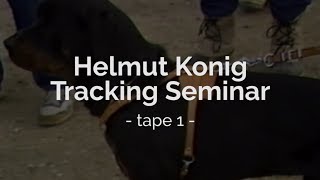 Helmut Konig Tracking Seminar  Tape 1 [upl. by Tnattirb]