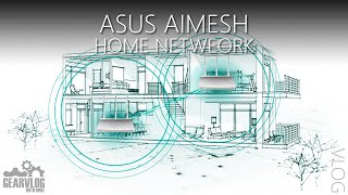 VLOG  Asus AIMesh [upl. by Jem]