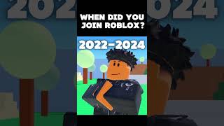 What Year Did You Join Roblox roblox robloxmemes robloxanimation memes robloxedit [upl. by Silirama]