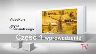 Holenderski część 1  Darmowy video kurs języka niderlandzkiego [upl. by Clardy]