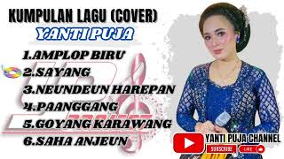 YANTI PUJA  KUMPULAN LAGU” COVER [upl. by Malachy554]