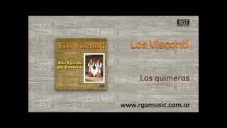 Los Visconti  Las quimeras [upl. by Old]