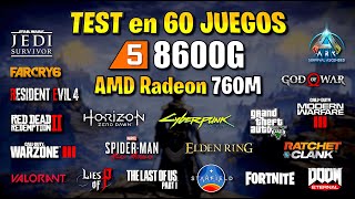 ✅ Ryzen 5 8600G ✅ TEST en 60 JUEGOS ✅ AMD Radeon 760M 🔴 Sin TARJETA GRÁFICA 🔴 [upl. by Jory]