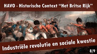 08 Het Britse Rijk  Werkplaats van de wereld  Industriële revolutie en sociale kwestie [upl. by Cain]