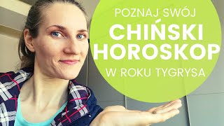 CHIŃSKI HOROSKOP  Co Cię czeka w ROKU TYGRYSA [upl. by Keele]