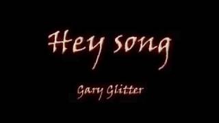 Hey Song  Rock n roll part 2 Gary Glitter [upl. by Edi310]