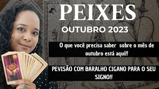 🌕PEIXES OUTUBRO 🌠 Previsão com Baralho Cigano para o signo de Peixes [upl. by Grizel392]