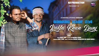 BAKLA KHAN DUNJ  NEW SANTHALI TRADITIONAL SONG  D SIR  HARI TUDU [upl. by Themis]