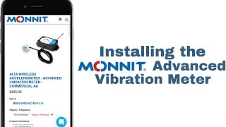 Monnit Sensors Mounting the Advanced Vibration Meter [upl. by Depoliti502]