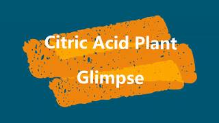 Citric Acid plant glimpse [upl. by Aikimat]