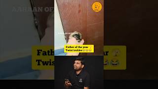 Father of the year 🫣  Twist irukku 🤣  viral comedy funny youtubeshorts shortvideo laugh [upl. by Kirred]